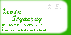 kevin styaszny business card